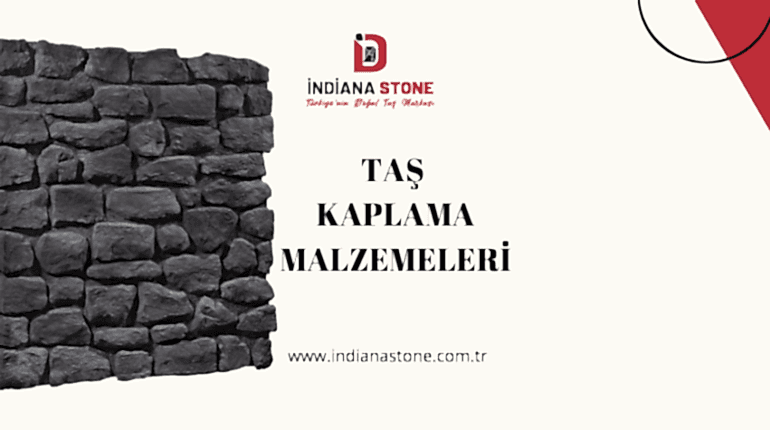 Taş Kaplama Malzemeleri